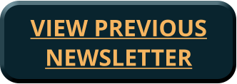 VIEW PREVIOUS NEWSLETTER